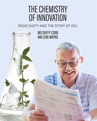 The Chemistry of Innovation: Regis Duffy and the Story of DCL